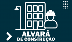 EMISSÃO DE ALVARÁ DE CONSTRUÇÃO